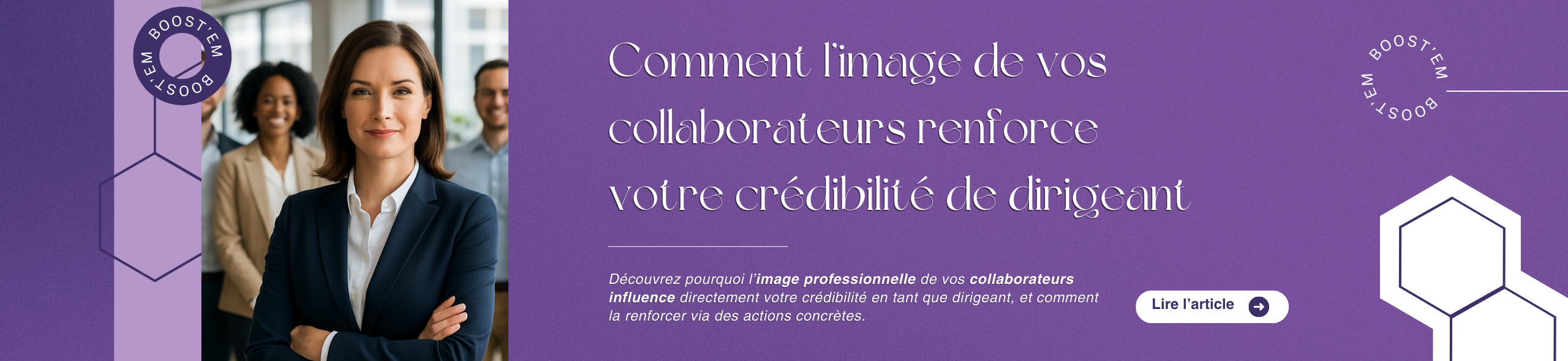 Comment l’image de vos collaborateurs renforce votre crédibilité de dirigeant